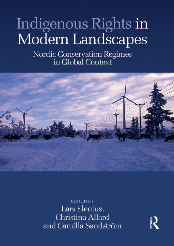 Indigenous Rights in Modern Landscapes | 1:a upplagan