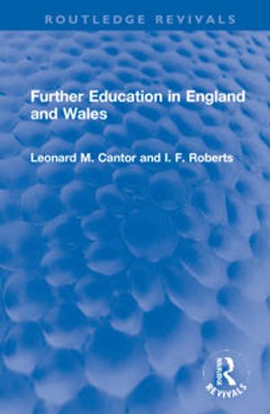 Further Education in England and Wales | 1:a upplagan