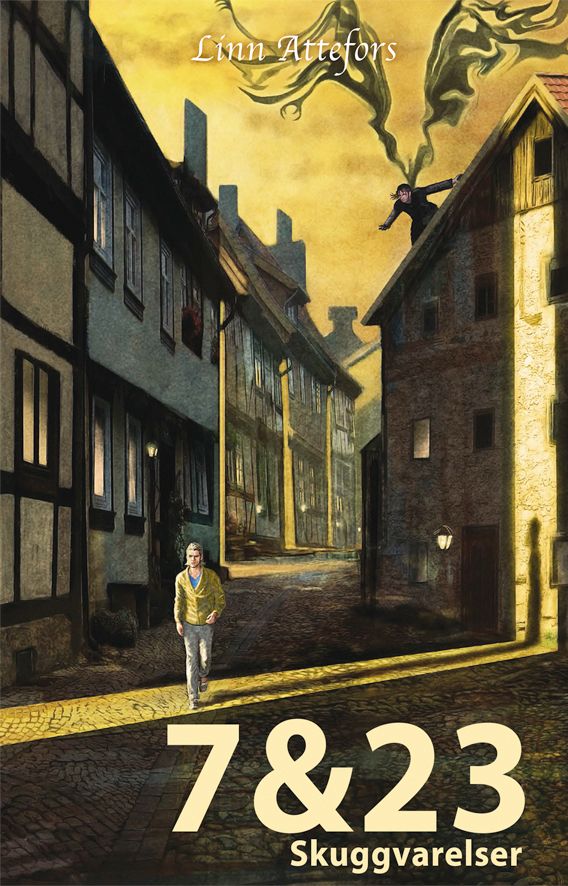 7 & 23 Skuggvarelser | 1:a upplagan