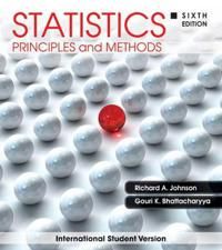 Statistics - Principles and Methods, 6th Edition International Student Vers | 1:a upplagan