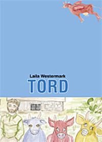 Tord | 0:e upplagan