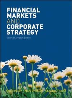 Financial Markets and Corporate Strategy |  2:e upplagan