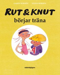 Rut & Knut börjar träna