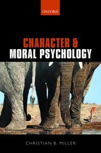 Character and Moral Psychology | 0:e upplagan