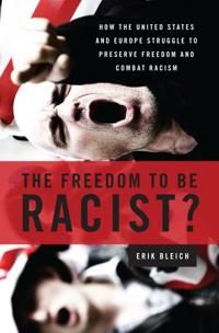 The Freedom to Be Racist? | 0:e upplagan