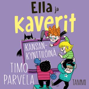 Ella ja kaverit kansankynttilöinä | 1:a upplagan