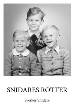 SNIDARES RÖTTER | 0:e upplagan