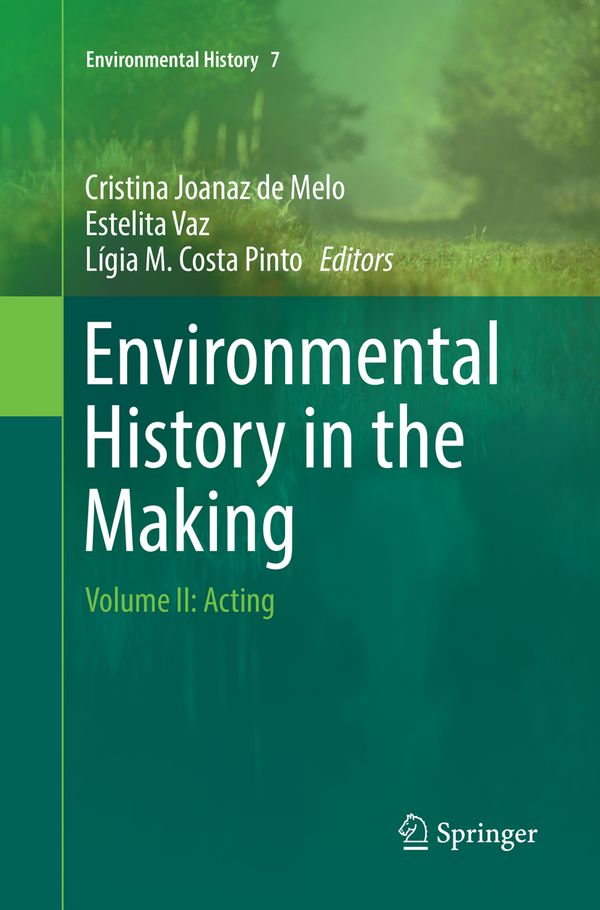 Environmental History in the Making | 1:a upplagan