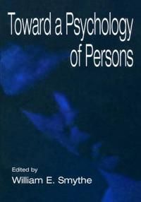 Toward A Psychology of Persons | 1:a upplagan