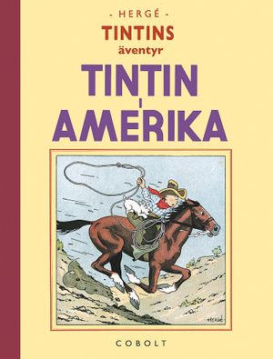 Tintin i Amerika | 1:a upplagan