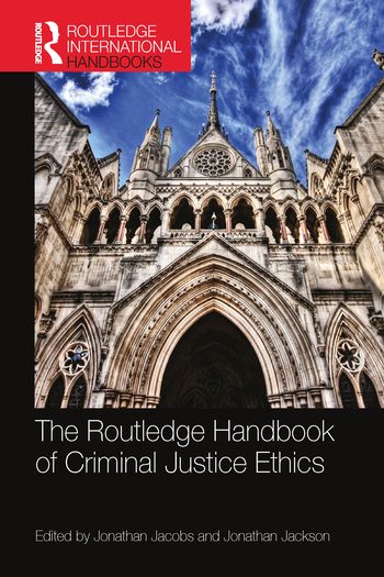 The Routledge Handbook of Criminal Justice Ethics | 1:a upplagan