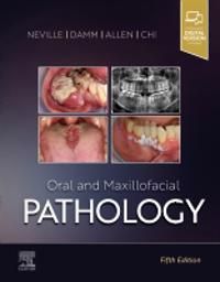 Oral and Maxillofacial Pathology | 0:e upplagan