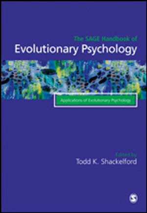 The Sage Handbook of Evolutionary Psychology | 1:a upplagan