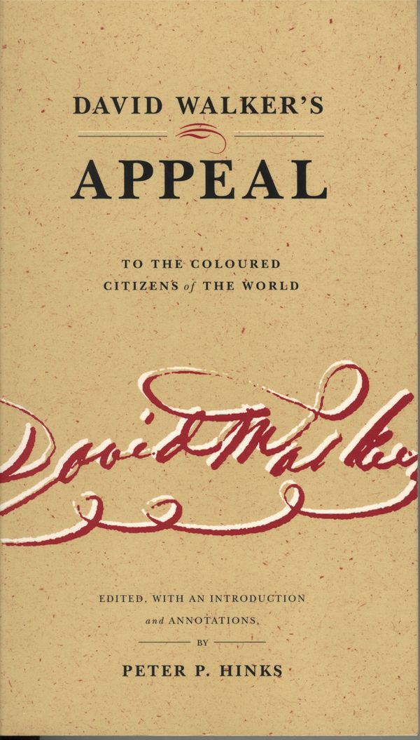 David Walker’s Appeal to the Coloured Citizens of the World | 0:e upplagan
