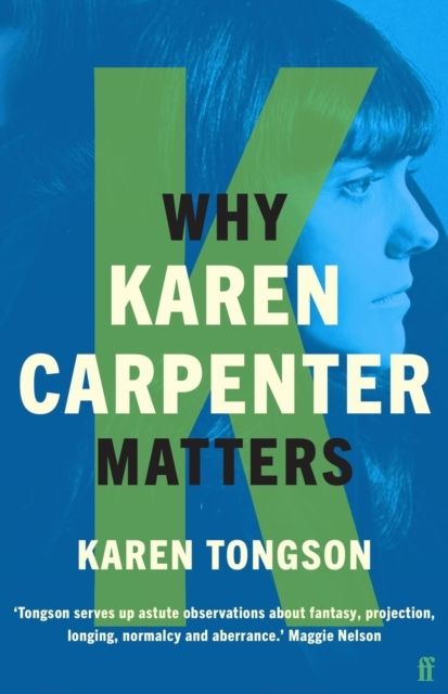 Why Karen Carpenter Matters | 0:e upplagan