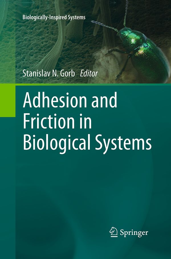Adhesion and Friction in Biological Systems | 1:a upplagan