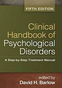 Clinical Handbook of Psychological Disorders | 5:e upplagan