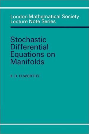 Stochastic Differential Equations on Manifolds