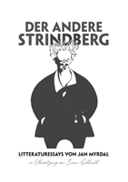 Der andere Strindberg - Jan Myrdal - Upplaga 1