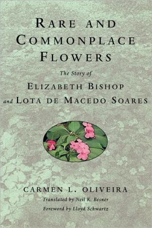 Rare and Commonplace Flowers