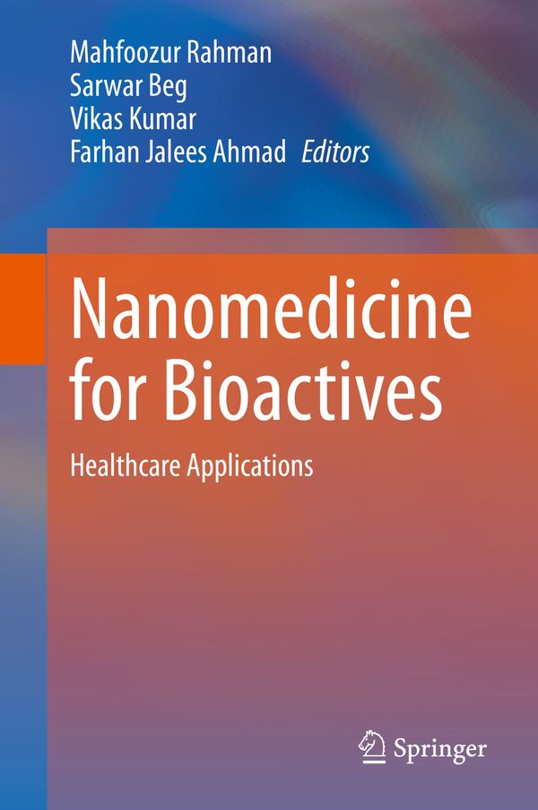 Nanomedicine for Bioactives | 1:a upplagan
