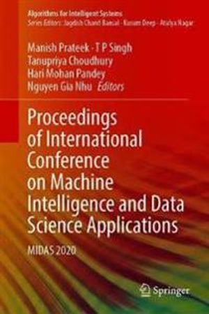 Proceedings of International Conference on Machine Intelligence and Data Science Applications | 1:a upplagan