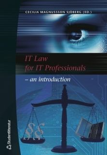 IT Law for IT Professionals - an introduction | 1:a upplagan