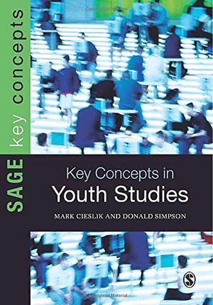 Key concepts in youth studies