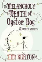 Melancholy death of oyster boy