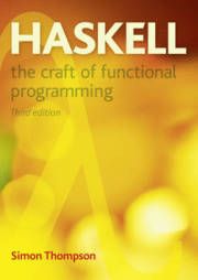 Haskell: The Craft of Functional Programming | 3:e upplagan