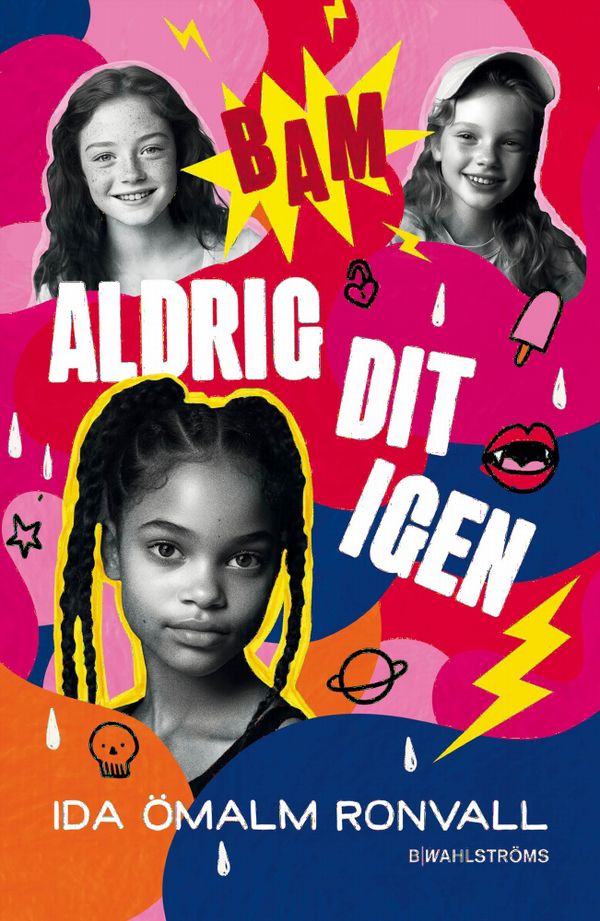 Aldrig dit igen | 1:a upplagan