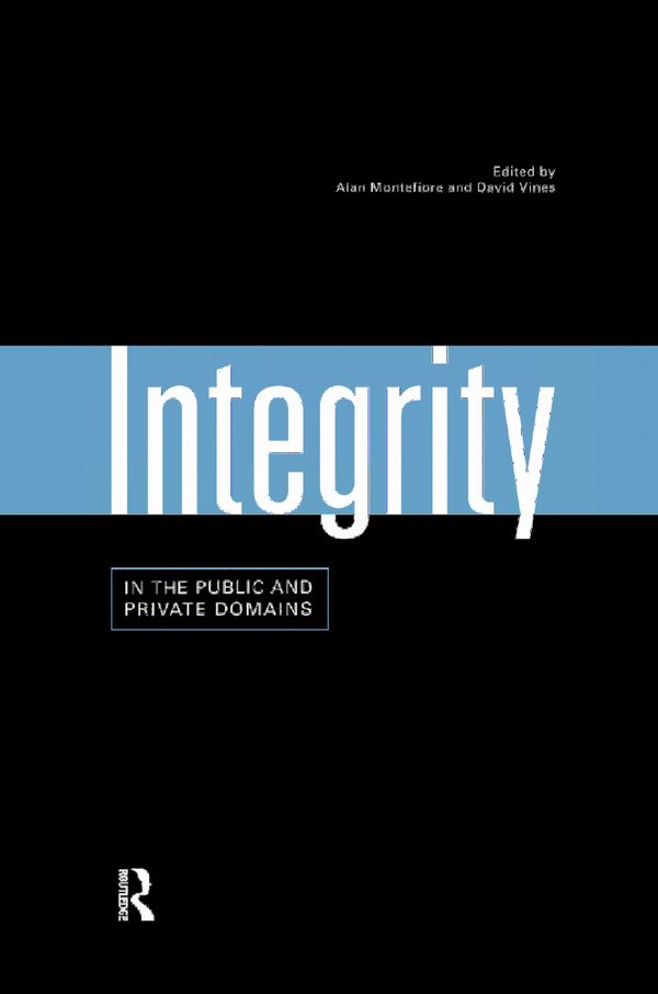 Integrity in the Public and Private Domains | 1:a upplagan