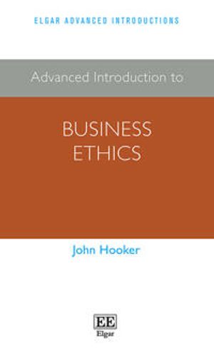 Advanced Introduction to Business Ethics