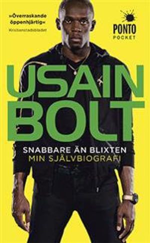 Snabbare än blixten : min självbiografi | 1:a upplagan