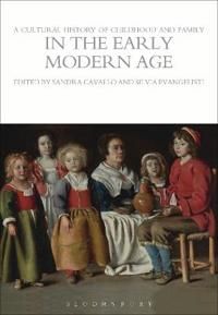 A Cultural History of Childhood and Family in the Early Modern Age | 0:e upplagan