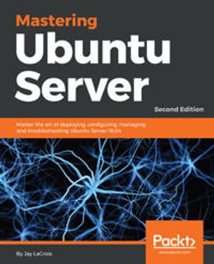 Mastering Ubuntu Server