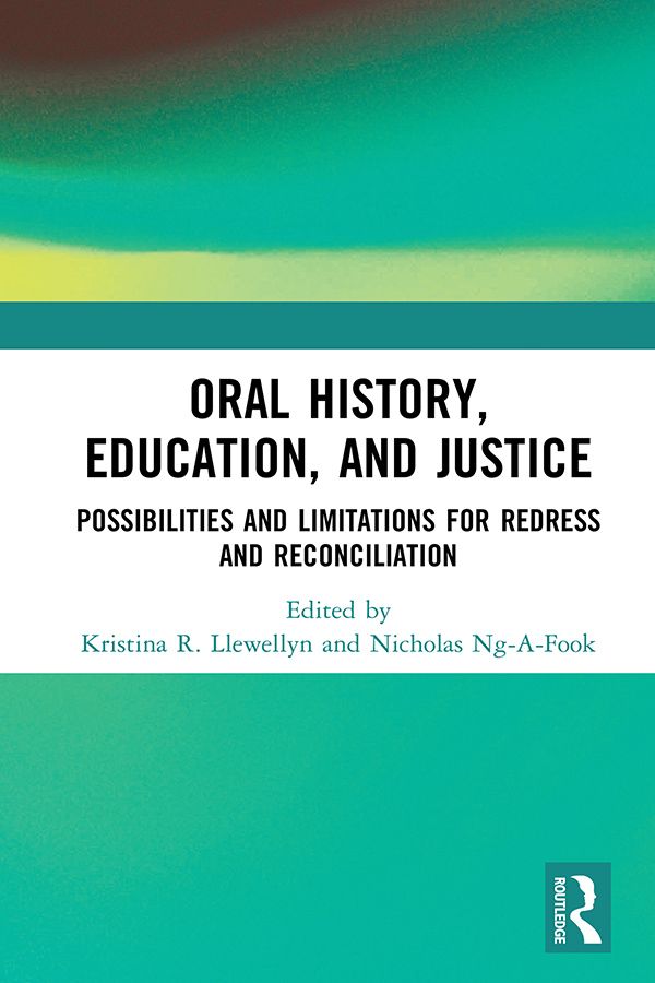 Oral History, Education, and Justice | 1:a upplagan