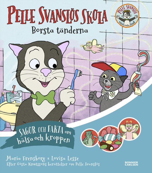 Pelle Svanslös skola. Borsta tänderna | 0:e upplagan