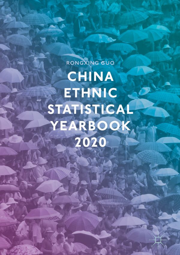 China Ethnic Statistical Yearbook 2020 | 1:a upplagan