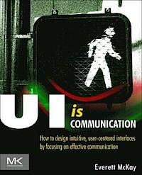 UI is Communication - Everett N. McKay - Upplaga 2