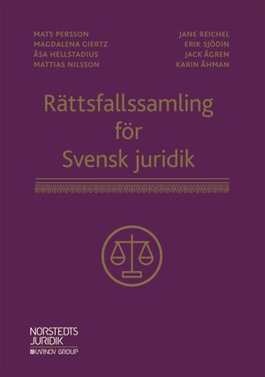 Rättsfallssamling för Svensk juridik | 1:a upplagan