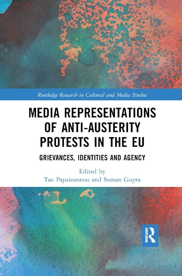 Media Representations of Anti-Austerity Protests in the EU | 1:a upplagan