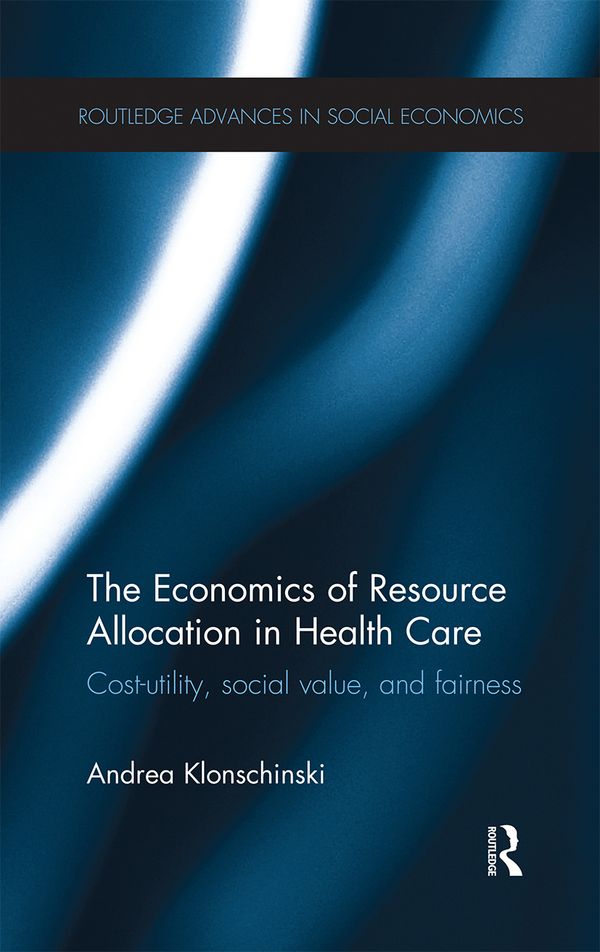 The Economics of Resource Allocation in Health Care | 1:a upplagan