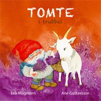 Tomte i trubbel | 0:e upplagan