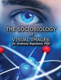 The Sociobiology of Visual Images | 0:e upplagan