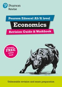 REVISE Edexcel AS/A Level Economics Revision Guide & Workbook | 0:e upplagan
