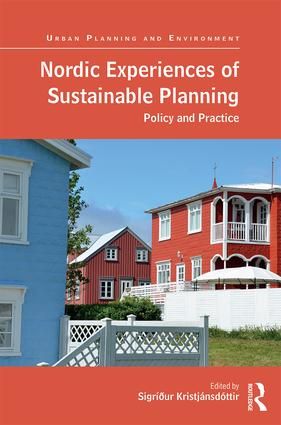 Nordic Experiences of Sustainable Planning | 1:a upplagan