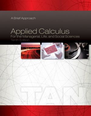 Applied Calculus for the Managerial, Life, and Social Sciences | 10:e upplagan