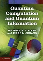 Quantum Computation and Quantum Information