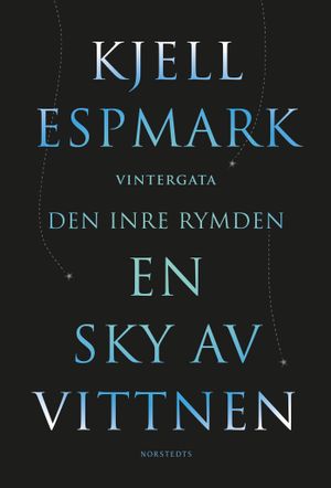 En sky av vittnen ; Vintergata ; Den inre rymden | 1:a upplagan